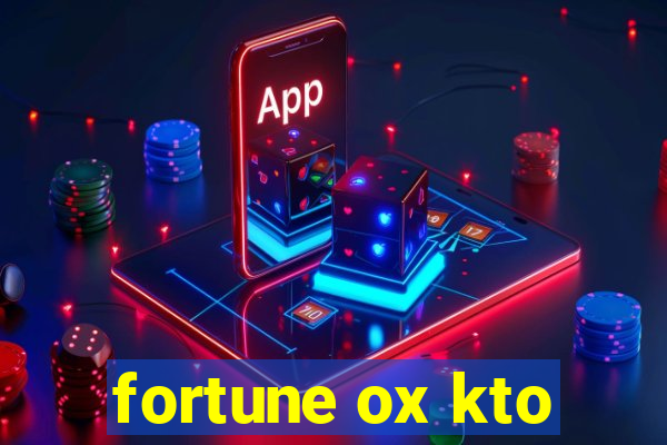 fortune ox kto